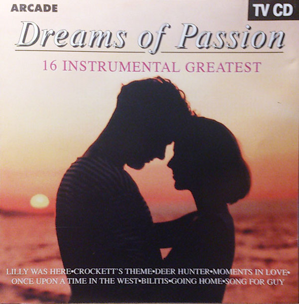 Dreams Of Passion (16 Instrumental Greatest)