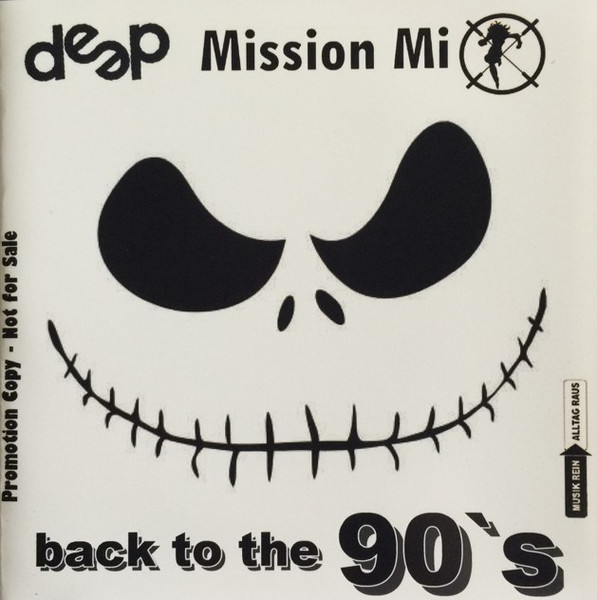 Deep Mission Mix Back To The 90's