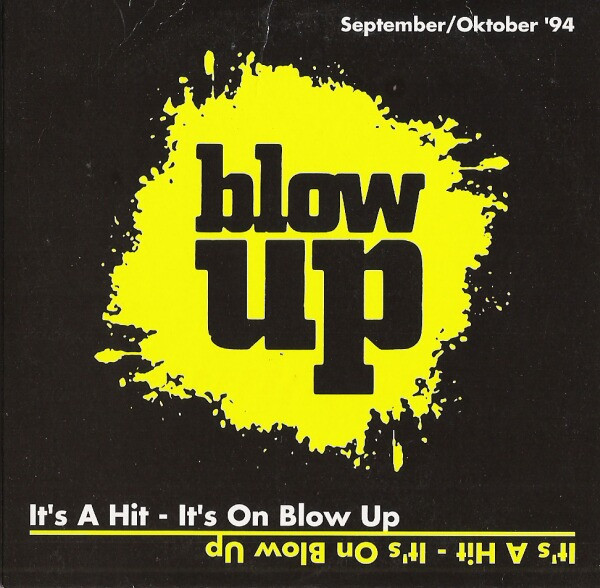 It's A Hit - It's On Blow Up - September / Oktober '94