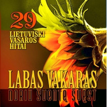 Labas Vakaras. Noriu Šventę Švęst