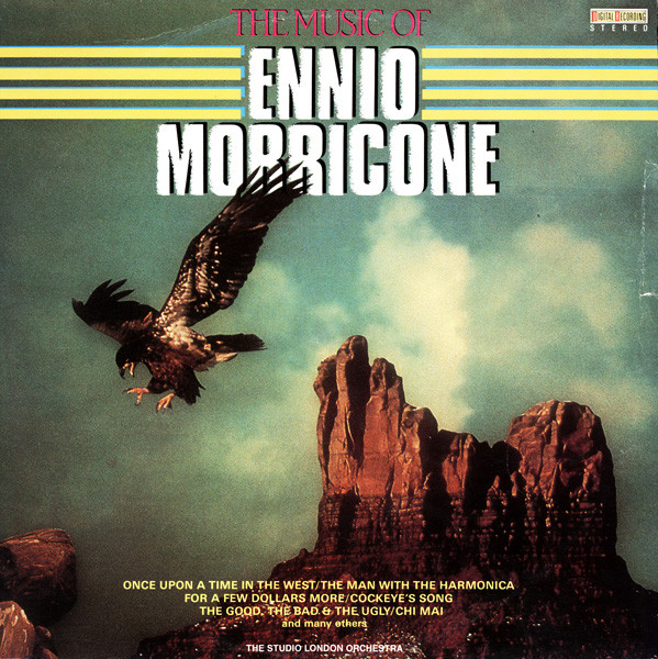 The Music Of Ennio Morricone