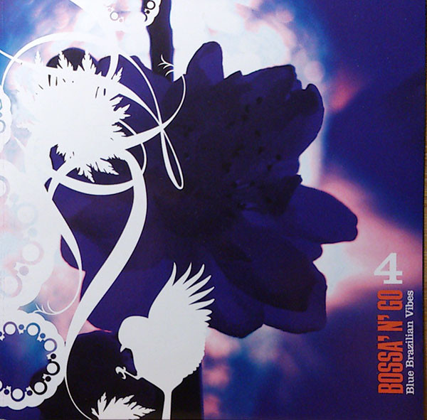 Bossa 'N' Go 4 (Blu Brazilian Vibes)