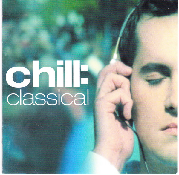 Chill: Classical