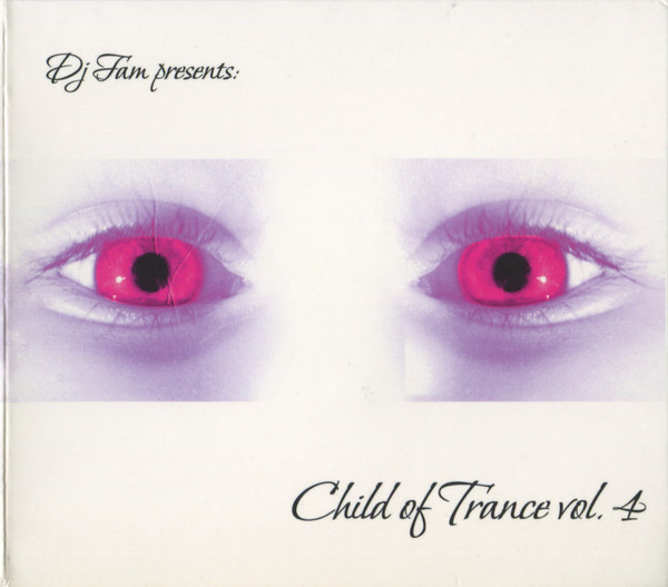 Child Of Trance Vol. 4
