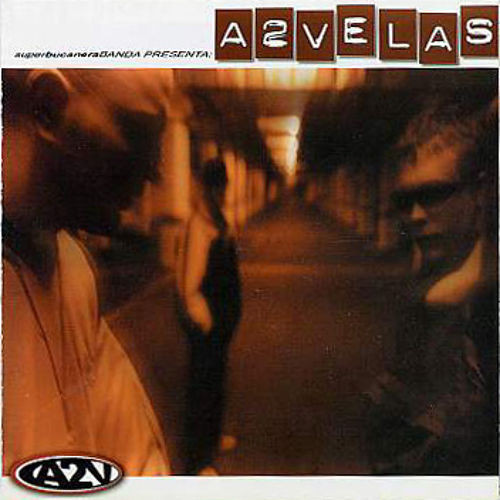 Superbucanera Banda Presenta: A2Velas