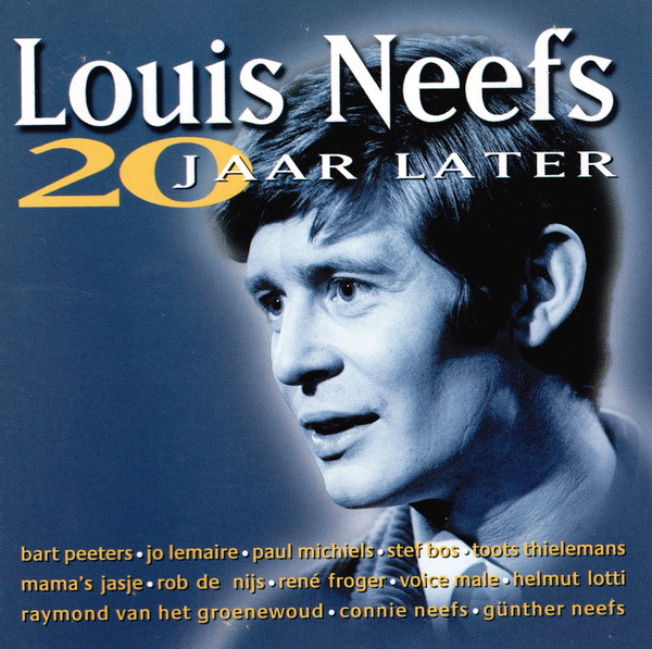 Louis Neefs 20 Jaar Later