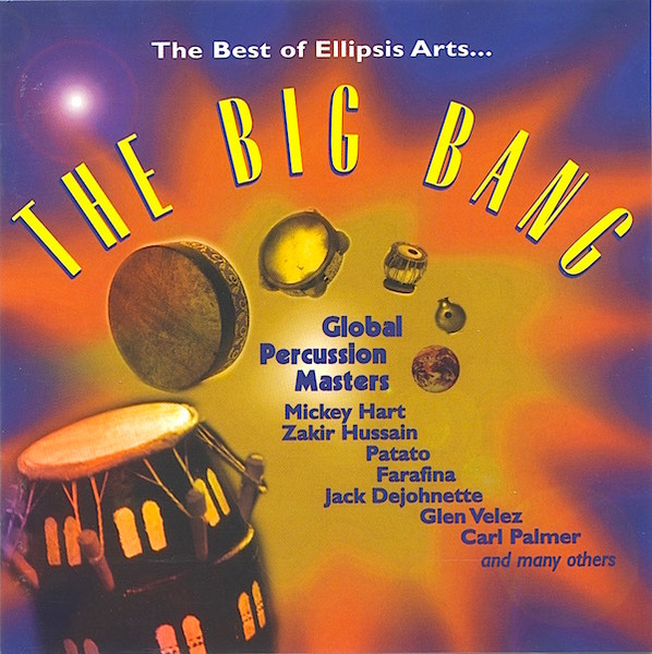 The Big Bang: The Best Of Ellipsis Arts...