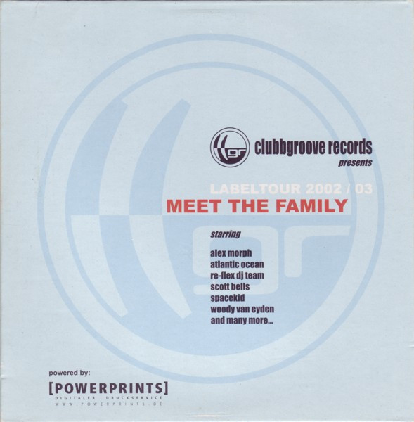 Clubbgroove Records Presents Labeltour 2002/03 - Meet The Family