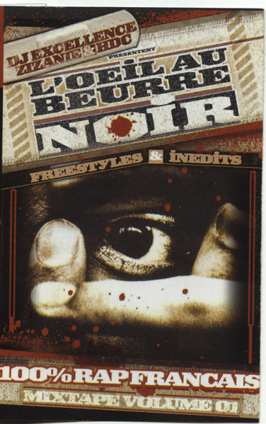 L'Oeil Au Beurre Noir - Mixtape Volume 1