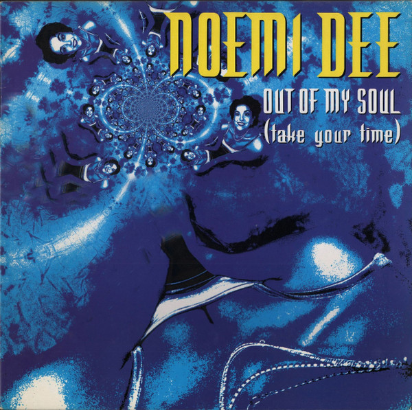 Out Of My Soul (Take Your Time)