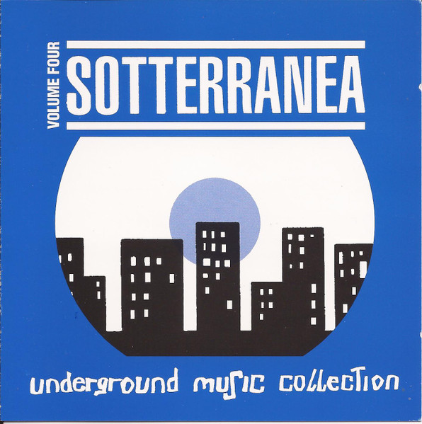 Sotterranea Volume Four