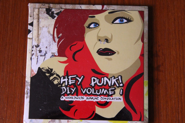 Hey Punk! Diy Volume 1 (A Worldwide Punk/HC Compilation)