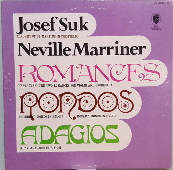 Romances 1 & 2 / Adagio In E & Rondo In C / Rondo In A
