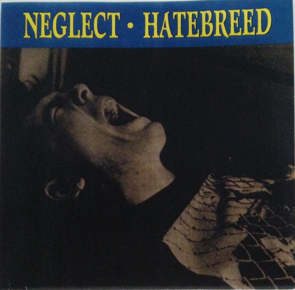 Hatebreed / Neglect