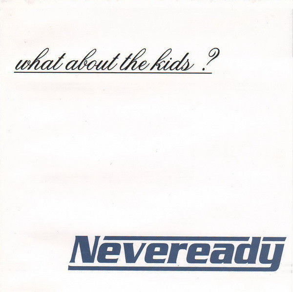 What About The Kids?