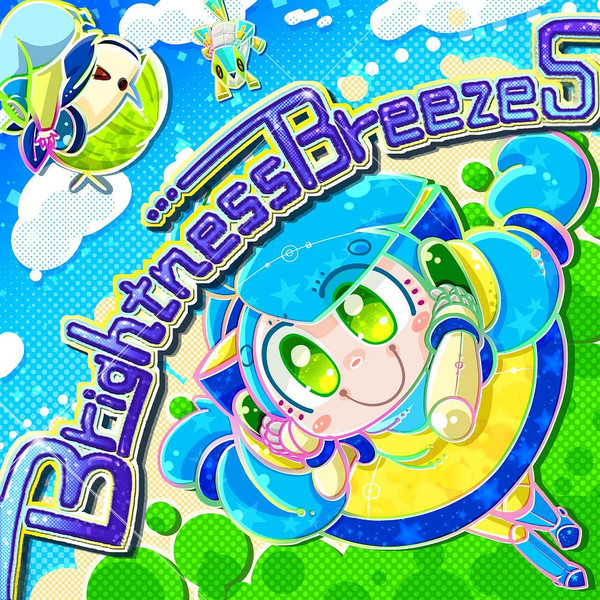 Brightness Breezes