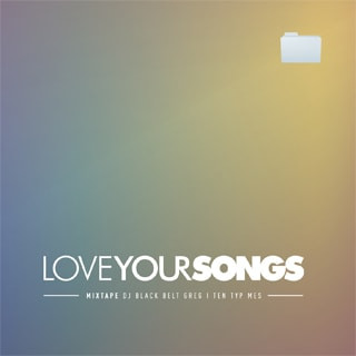 LOVEYOURSONGS Mixtape