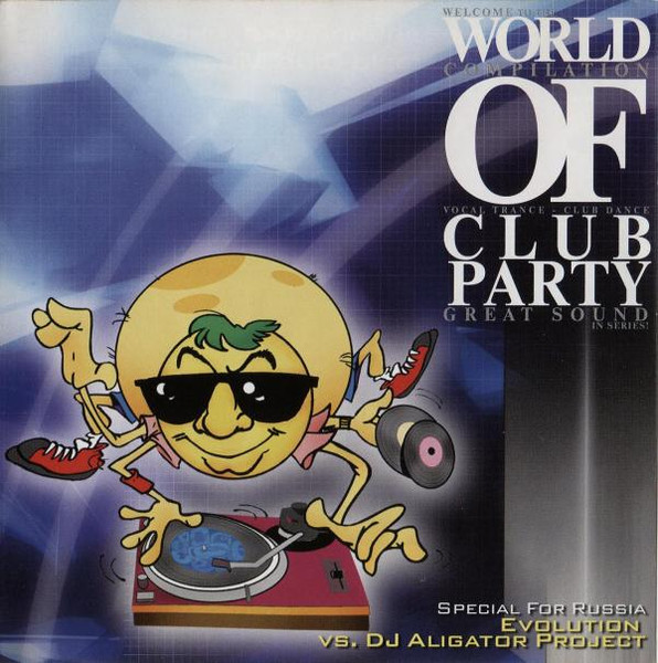 World Of Club Party