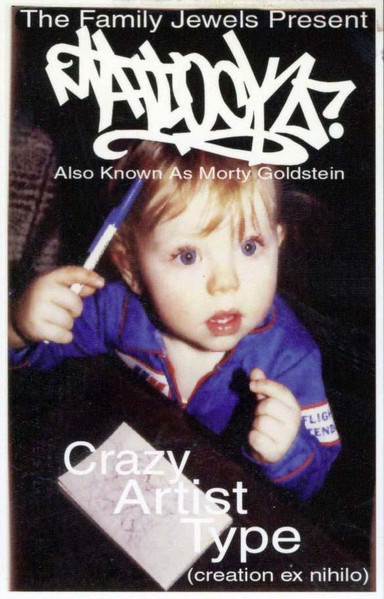 Crazy Artist Type (Creation Ex Nihilo)