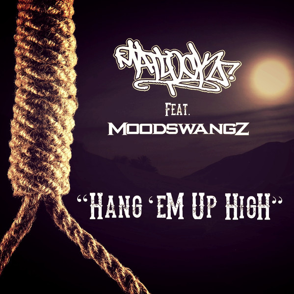 Hang em Up High