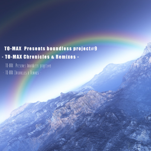 TO-MAX Chronicles & Remixes