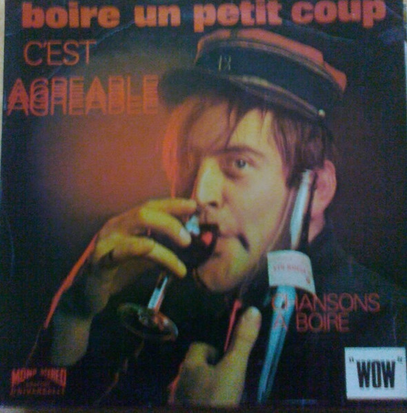 Boire Un Petit Coup C'est Agréable