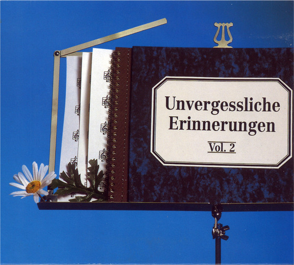 Unvergessliche Erinnerungen Vol. 2