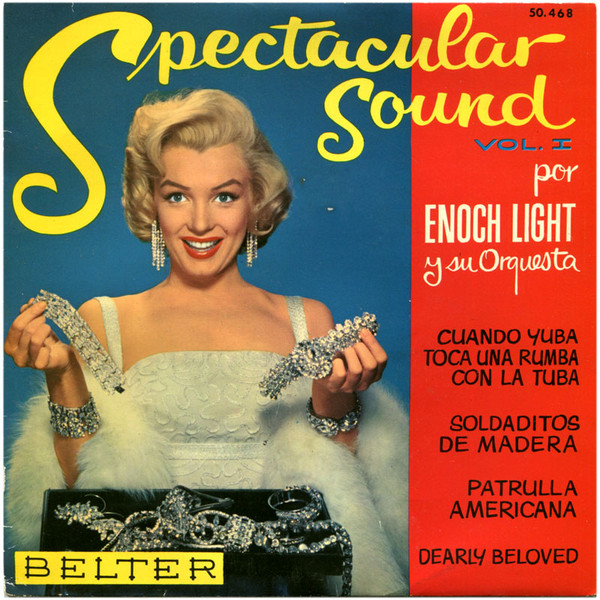 Spectacular Sound (Vol. I)