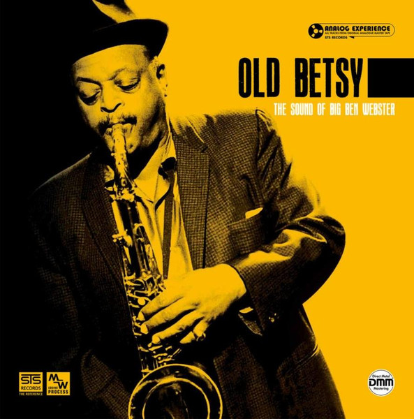 Old Betsy (The Sound Of Big Ben Webster)