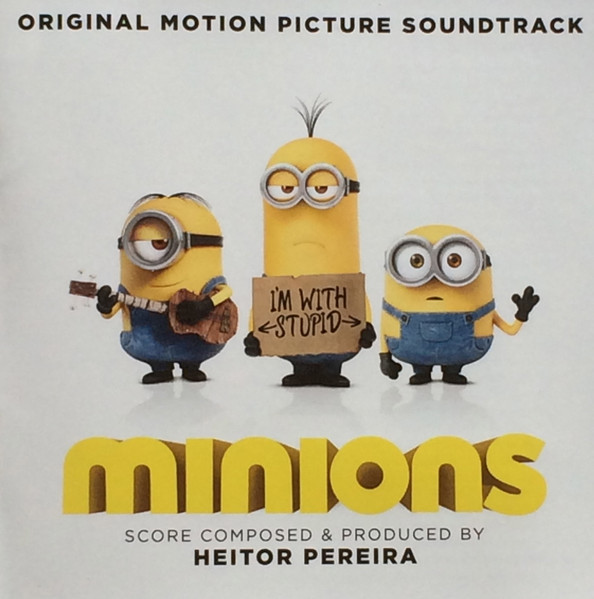 Minions (Original Motion Picture Soundtrack)