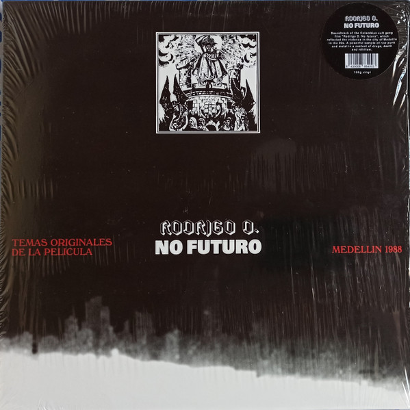 Rodrigo D. No Futuro