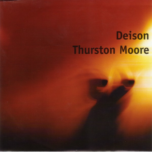 Deison / Thurston Moore