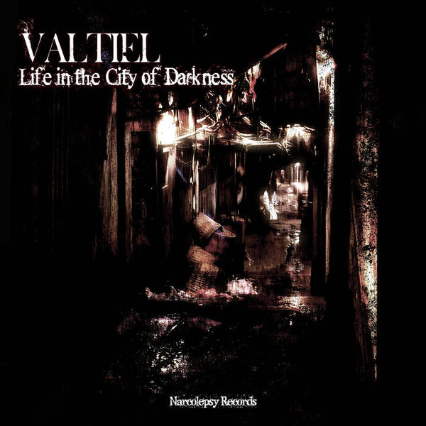 Life In The City Of Darkness