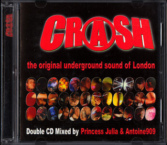 Crash - The Original Underground Sound Of London