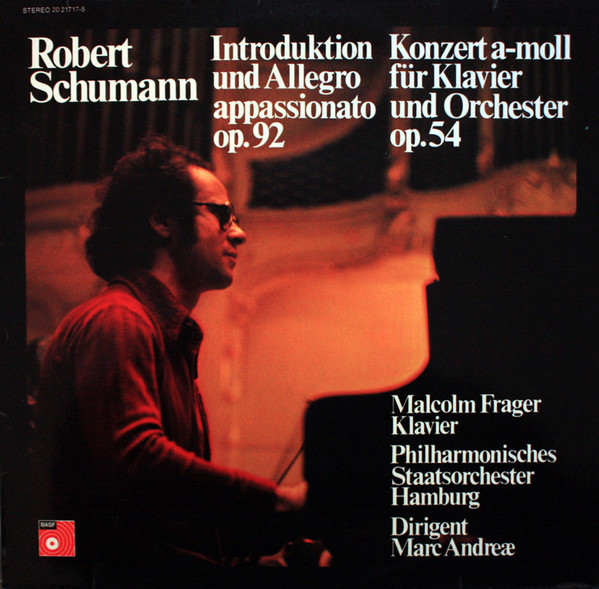 Introduktion Und Allegro Appassionato Op. 92 / Konzert A-moll Für Klavier Und Orchester Op. 54