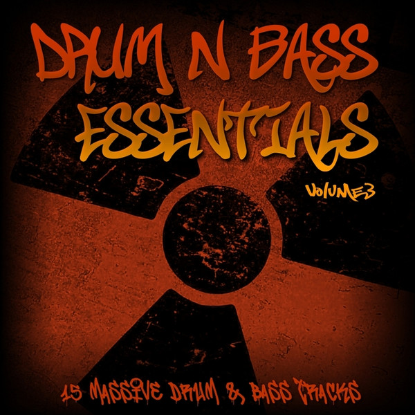 Drum N Bass Essentials Volume 3