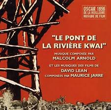 "Le Pont De La Rivière Kwai" Et Les Musiques Des Films De David Lean