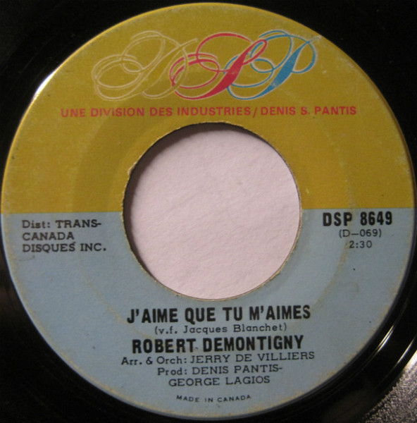 J'aime Que Tu M'aimes / La Fille Que J'aimais