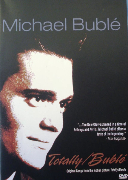 Totally Bublé (Original Songs From The Motion Picture "Totally Blonde")