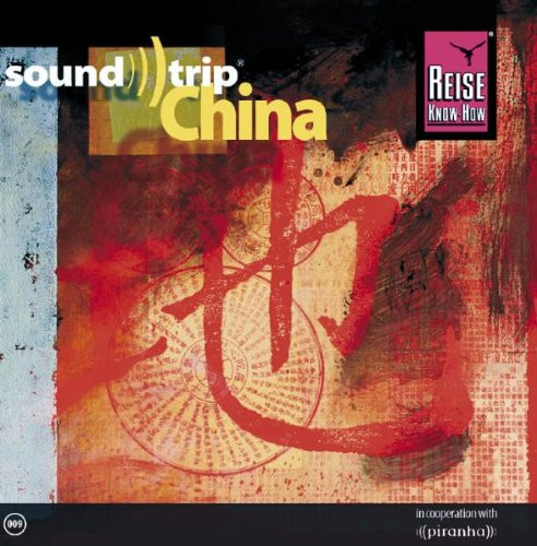 Soundtrip China - Volume 009