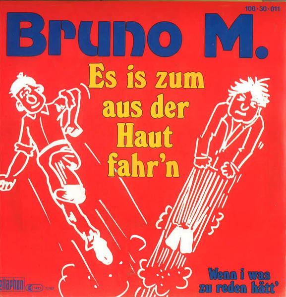 Es Is Zum Aus Der Haut Fahr'n