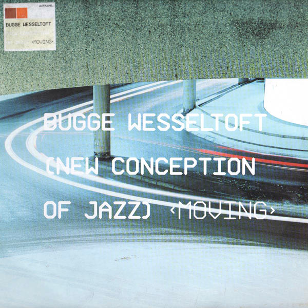 New Conception Of Jazz: Moving