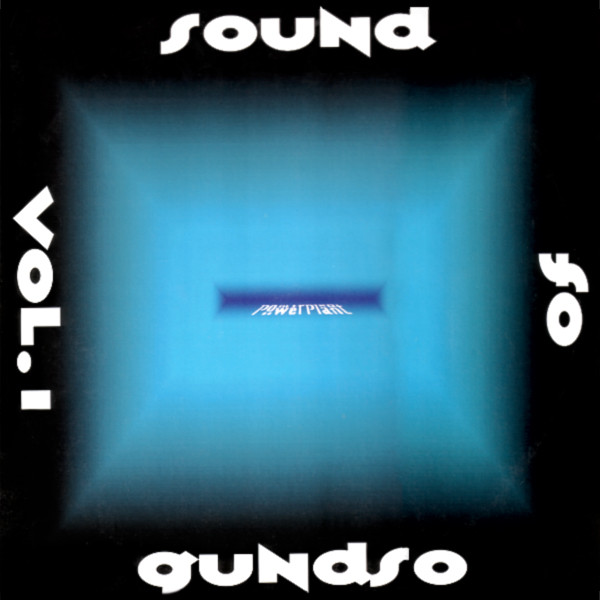 Sound Of Gundso - Volume One