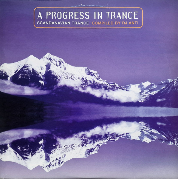 A Progress In Trance