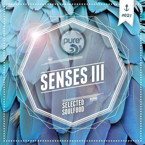 Pure* Senses III (Selected Soulfood)