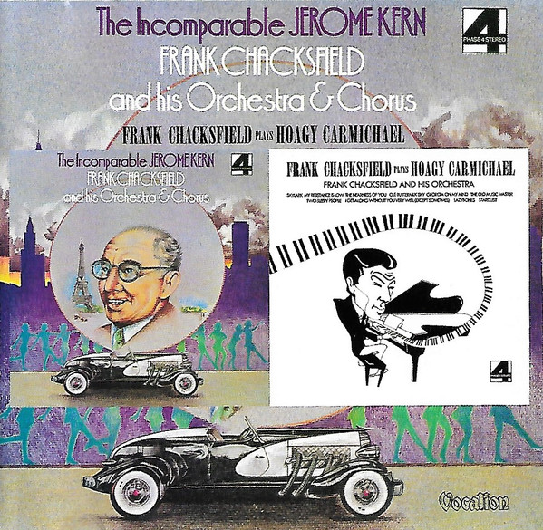 The Incomparable Jerome Kern / Frank Chacksfield Plays Hoagy Carmichael