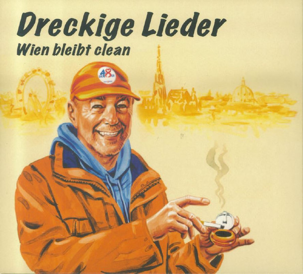 Dreckige Lieder - Wien Bleibt Clean