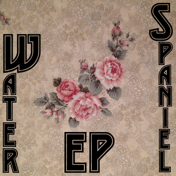 Water Spaniel EP