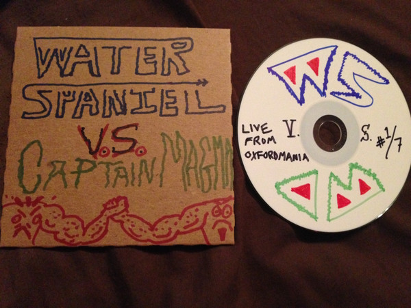 Water Spaniel vs. Captain Magma: Live!!! From Oxfordmania