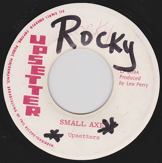 Small Axe / Down The Road